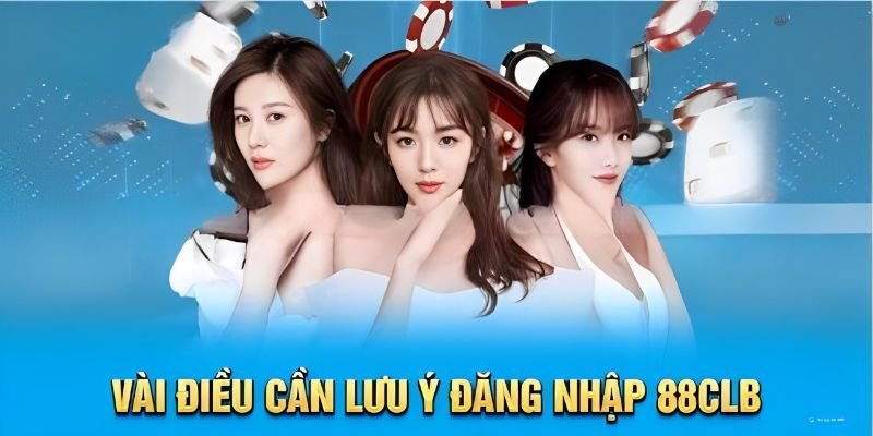 Khi thực hiện đăng nhập cần lưu ý một số điều